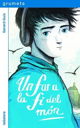 UN FAR A LA FI DEL MÓN | 9788424675318 | GUIX, GERARD | Llibreria L'Illa - Llibreria Online de Mollet - Comprar llibres online