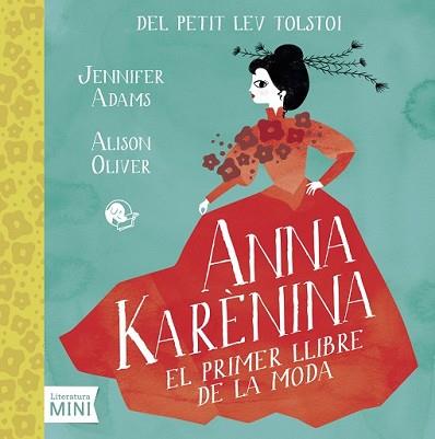 ANNA KARÈNINA | 9788494276682 | ADAMS, JENNIFER | Llibreria L'Illa - Llibreria Online de Mollet - Comprar llibres online