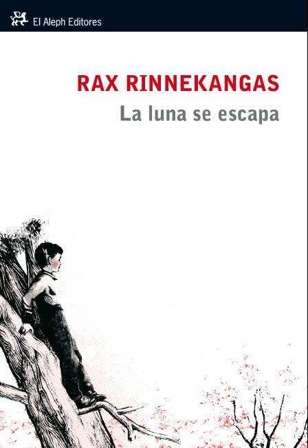 LUNA SE ESCAPA, LA | 9788415325277 | RINNEKANGAS, RAX | Llibreria L'Illa - Llibreria Online de Mollet - Comprar llibres online