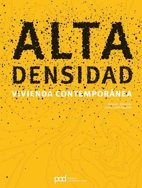 ALTA DENSIDAD | 9788434233621 | BAHAMON, ALEJANDRO | Llibreria L'Illa - Llibreria Online de Mollet - Comprar llibres online