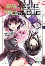 AYAKASHI TRIANGLE 04 | 9788419306326 | YABUKI, KENTARO | Llibreria L'Illa - Llibreria Online de Mollet - Comprar llibres online