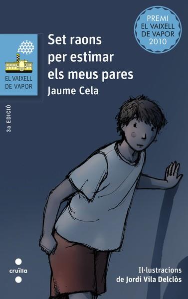 SET RAONS PER ESTIMAR ELS MEUS | 9788466139434 | CELA I OLLÉ, JAUME | Llibreria L'Illa - Llibreria Online de Mollet - Comprar llibres online