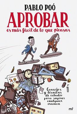 APROBAR ES MÁS FÁCIL DE LO QUE PIENSAS | 9788427045217 | POÓ, PABLO | Llibreria L'Illa - Llibreria Online de Mollet - Comprar llibres online