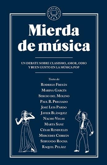 MIERDA DE MÚSICA | 9788416290956 | NACHO VEGAS, SERGIO DEL MOLINO, MARTA SANZ, MARINA GARCÉS... | Llibreria L'Illa - Llibreria Online de Mollet - Comprar llibres online