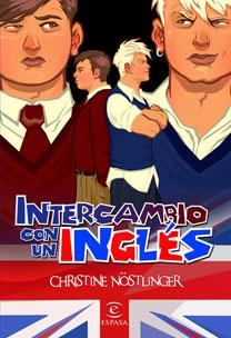 INTERCAMBIO CON UN INGLES | 9788467029956 | NOSTLINGER, CHRISTINE | Llibreria L'Illa - Llibreria Online de Mollet - Comprar llibres online