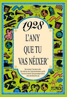 1928: L'ANY QUE TU VAS NEIXER | 9788488907134 | Llibreria L'Illa - Llibreria Online de Mollet - Comprar llibres online