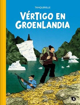 VÉRTIGO EN GROENLANDIA | 9788412417838 | TANQUERELLE, HERVÉ | Llibreria L'Illa - Llibreria Online de Mollet - Comprar llibres online