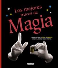 MEJORES TRUCOS DE MAGIA, LOS | 9788499137100 | Llibreria L'Illa - Llibreria Online de Mollet - Comprar llibres online