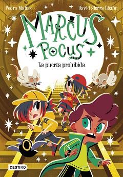 MARCUS POCUS 6. LA PUERTA PROHIBIDA | 9788408289715 | MAÑAS, PEDRO/SIERRA LISTÓN, DAVID | Llibreria L'Illa - Llibreria Online de Mollet - Comprar llibres online