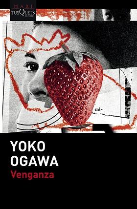 VENGANZA | 9788411075121 | OGAWA, YOKO | Llibreria L'Illa - Llibreria Online de Mollet - Comprar llibres online