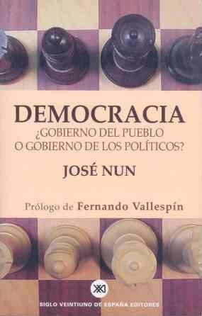 DEMOCRACIA | 9788432310881 | NUN, JOSE | Llibreria L'Illa - Llibreria Online de Mollet - Comprar llibres online