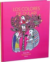 COLORES DE DULARI, LOS | 9788492750412 | WOLF, GITA | Llibreria L'Illa - Llibreria Online de Mollet - Comprar llibres online