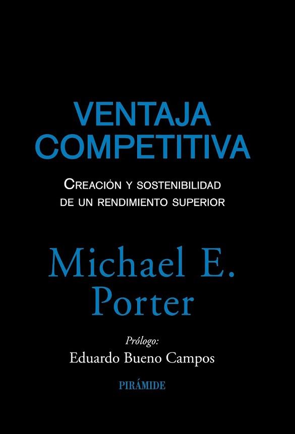 VENTAJA COMPETITIVA | 9788436823219 | PORTER, MICHAEL E. | Llibreria L'Illa - Llibreria Online de Mollet - Comprar llibres online