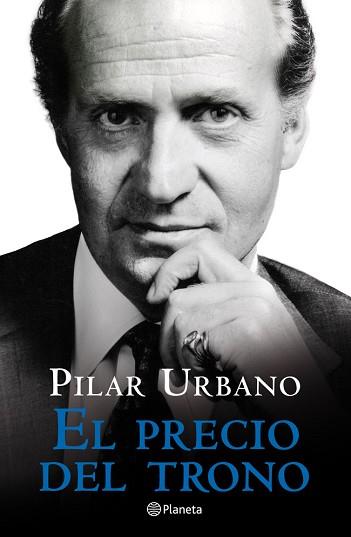 PRECIO DEL TRONO, EL | 9788408030966 | URBANO, PILAR | Llibreria L'Illa - Llibreria Online de Mollet - Comprar llibres online