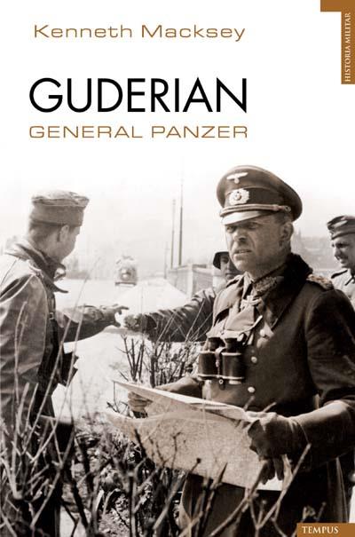 GUDERIAN GENERAL PANZER | 9788493618179 | MACKSEY, KENNETH | Llibreria L'Illa - Llibreria Online de Mollet - Comprar llibres online