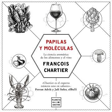 PAPILAS Y MOLÉCULAS | 9788408175964 | CHARTIER, FRANÇOIS | Llibreria L'Illa - Llibreria Online de Mollet - Comprar llibres online