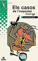 CASOS DE L'INSPECTOR FORMIGA , ELS | 9788424695811 | DÉU PRATS, JOAN DE | Llibreria L'Illa - Llibreria Online de Mollet - Comprar llibres online