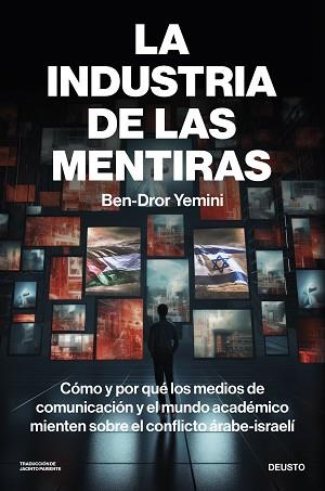 INDUSTRIA DE LAS MENTIRAS, LA | 9788423437450 | YEMINI, BEN-DROR | Llibreria L'Illa - Llibreria Online de Mollet - Comprar llibres online