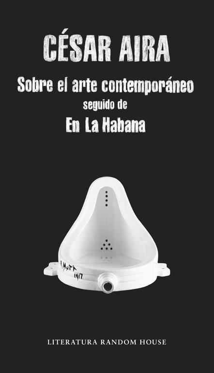 SOBRE EL ARTE CONTEMPORÁNEO / EN LA HABANA | 9788439730835 | AIRA, CÉSAR | Llibreria L'Illa - Llibreria Online de Mollet - Comprar llibres online