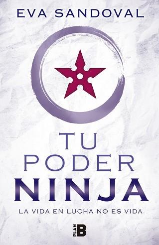 TU PODER NINJA | 9788417001025 | SANDOVAL, EVA | Llibreria L'Illa - Llibreria Online de Mollet - Comprar llibres online