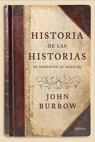 HISTORIA DE LAS HISTORIAS | 9788474236996 | BURROW, JOHN | Llibreria L'Illa - Llibreria Online de Mollet - Comprar llibres online