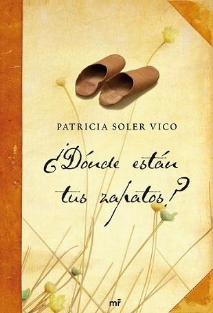 DONDE ESTAN TUS ZAPATOS? | 9788427035799 | SOLER VICO, PATRICIA | Llibreria L'Illa - Llibreria Online de Mollet - Comprar llibres online