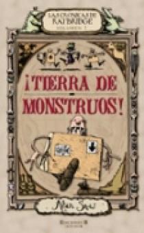 TIERRA DE MONSTRUOS (CRONICAS RATBRIDGE) | 9788466628860 | SNOW, ALAN | Llibreria L'Illa - Llibreria Online de Mollet - Comprar llibres online