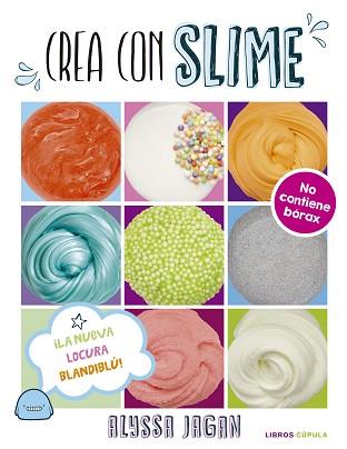 SLIME | 9788448023805 | JAGAN, ALYSSA | Llibreria L'Illa - Llibreria Online de Mollet - Comprar llibres online