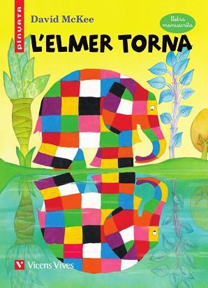 ELMER TORNA, L' | 9788468209869 | MCKEE, DAVID/MASNOU FERRER, RAMON | Llibreria L'Illa - Llibreria Online de Mollet - Comprar llibres online