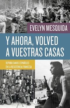 Y AHORA VOLVED A VUESTRAS CASAS | 9788466664042 | MESQUIDA, EVELYN | Llibreria L'Illa - Llibreria Online de Mollet - Comprar llibres online