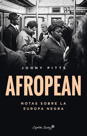 AFROPEAN | 9788412457841 | PITTS, JOHNY | Llibreria L'Illa - Llibreria Online de Mollet - Comprar llibres online