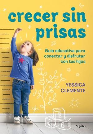 CRECER SIN PRISAS | 9788418055249 | CLEMENTE, YESSICA | Llibreria L'Illa - Llibreria Online de Mollet - Comprar llibres online