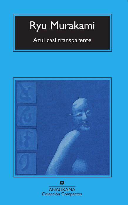 AZUL CASI TRANSPARANTE | 9788433914798 | MURAKAMI, RYU | Llibreria L'Illa - Llibreria Online de Mollet - Comprar llibres online