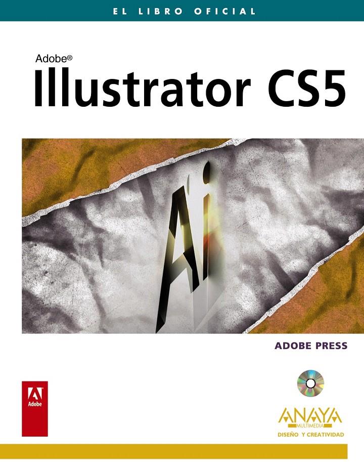 ILLUSTRATOR CS5 | 9788441528383 | ADOBE PRESS | Llibreria L'Illa - Llibreria Online de Mollet - Comprar llibres online