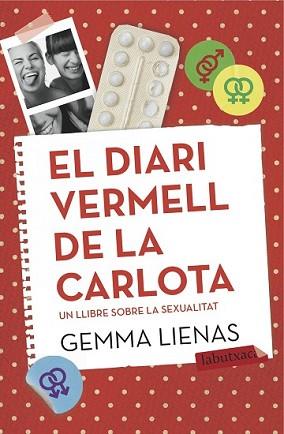 DIARI VERMELL DE LA CARLOTA, EL | 9788416334131 | LIENAS, GEMMA | Llibreria L'Illa - Llibreria Online de Mollet - Comprar llibres online