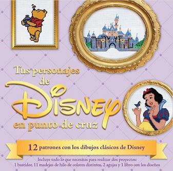 TUS PERSONAJES DE DISNEY EN PUNTO DE CRUZ | 9788448019655 | LOHMAN, JOHN | Llibreria L'Illa - Llibreria Online de Mollet - Comprar llibres online