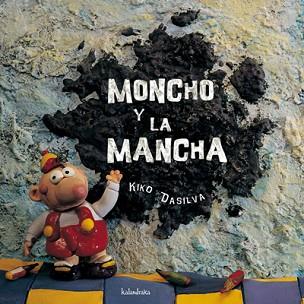 MONCHO Y LA MANCHA | 9788484640783 | DASILVA, KIKO | Llibreria L'Illa - Llibreria Online de Mollet - Comprar llibres online