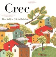 CREC | 9788494686771 | VALLÈS, TINA / BALADAN, ALICIA | Llibreria L'Illa - Llibreria Online de Mollet - Comprar llibres online