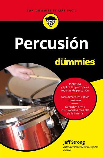 PERCUSIÓN PARA DUMMIES | 9788432904509 | STRONG, JEFF | Llibreria L'Illa - Llibreria Online de Mollet - Comprar llibres online