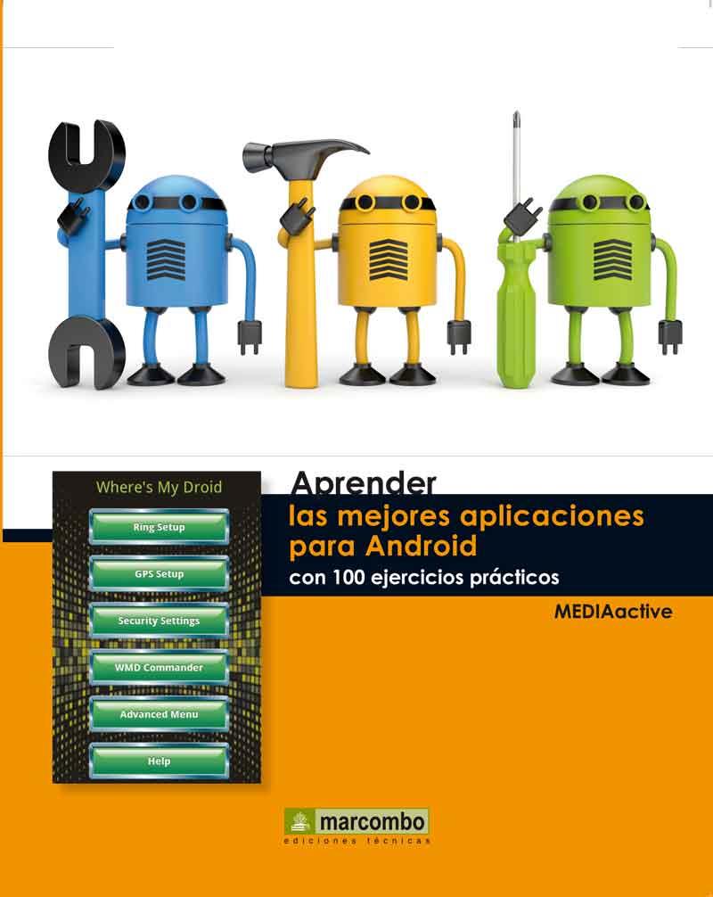 APRENDER LAS MEJORES APLICACIONES PARA ANDROID CON 100 EJERC | 9788426718037 | MEDIAACTIVE | Llibreria L'Illa - Llibreria Online de Mollet - Comprar llibres online