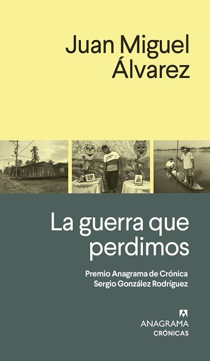 GUERRA QUE PERDIMOS, LA | 9788433926289 | ÁLVAREZ, JUAN MIGUEL | Llibreria L'Illa - Llibreria Online de Mollet - Comprar llibres online