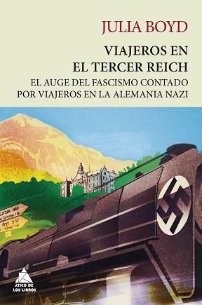 VIAJEROS EN EL TERCER REICH | 9788418217920 | BOYD, JULIA | Llibreria L'Illa - Llibreria Online de Mollet - Comprar llibres online