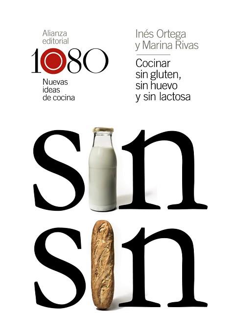 COCINAR SIN GLUTEN SIN HUEVO Y SIN LACTOSA | 9788491812029 | ORTEGA, INÉS/RIVAS, MARINA | Llibreria L'Illa - Llibreria Online de Mollet - Comprar llibres online