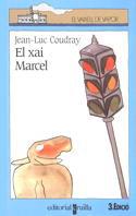 XAI MARCEL, EL | 9788476299036 | COUDRAY, JEAN-LUC | Llibreria L'Illa - Llibreria Online de Mollet - Comprar llibres online