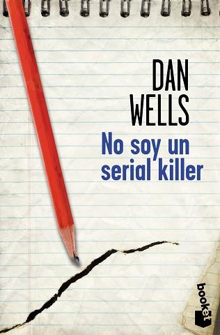 NO SOY UN SERIAL KILLER | 9788408114222 | WELLS, DAN | Llibreria L'Illa - Llibreria Online de Mollet - Comprar llibres online