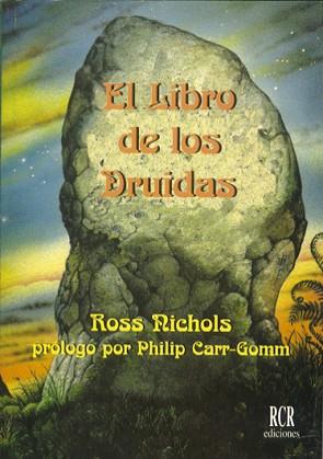 LIBRO DE LOS DRUIDAS,EL | 9788482450186 | ROSS NICHOLS | Llibreria L'Illa - Llibreria Online de Mollet - Comprar llibres online