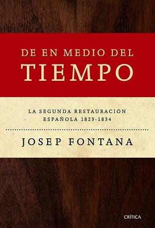 DE EN MEDIO DEL TIEMPO | 9788498925548 | FONTANA LÁZARO, JOSEP | Llibreria L'Illa - Llibreria Online de Mollet - Comprar llibres online