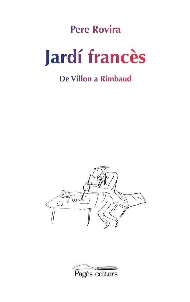 JARDÍ FRANCÈS | 9788499756783 | ROVIRA, PERE | Llibreria L'Illa - Llibreria Online de Mollet - Comprar llibres online