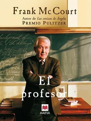 PROFESOR, EL | 9788496231825 | MCCOURT, FRANK | Llibreria L'Illa - Llibreria Online de Mollet - Comprar llibres online