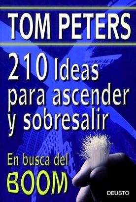 210 IDEAS PARA ASCENDER Y SOBRESALIR | 9788423419999 | PETERS, TOM | Llibreria L'Illa - Llibreria Online de Mollet - Comprar llibres online